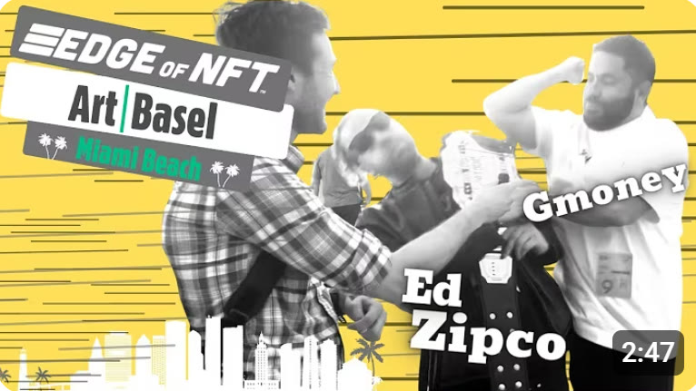 Art Basel · Ed Zipco & Gmoney